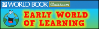 Early World of Learning 